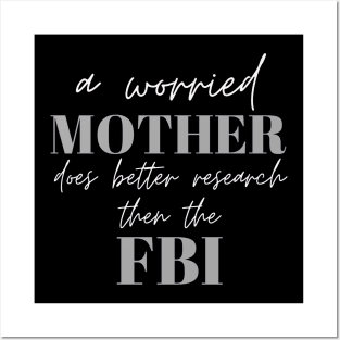 Mother Investigation Funny Design Posters and Art